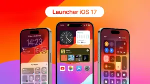 Launcher iOS 17 1